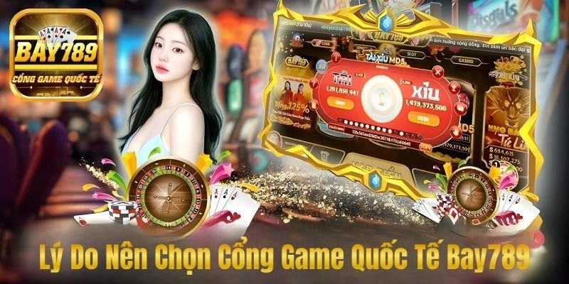 Những lý do nổi bật khiến người chơi mê mẩn trang chủ BAY789